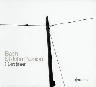 John Eliot Gardiner, English Baroque Soloists, Monteverdi Choir - Bach: St John Passion / Johannes-Passion (2011)