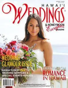 Hawaii Weddings & Honeymoon Escapes Magazine - July 01, 2017