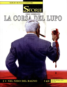 Le Storie - Volume 77 - La Corsa Del Lupo 2 - Nel Nido Del Ragno