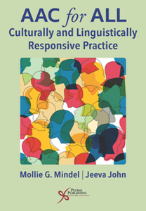 AAC for All : Culturally and Linguistically Responsive Practice