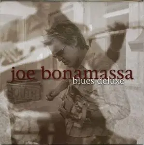 Joe Bonamassa  - Blues Deluxe (2003)