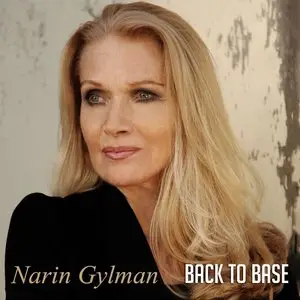 Narin Gylman - Back To Base (2014)