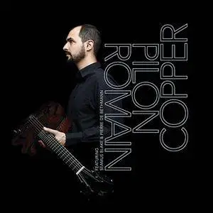 Romain Pilon - Copper (2018)