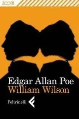 Edgar Allan Poe – William Wilson