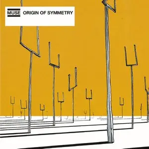 Muse - Origin Of Symmetry (2001/2015) [Official Digital Download 24bit/96kHz]