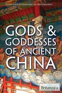 Gods & Goddesses of Ancient China (repost)