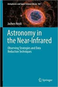 Astronomy in the Near-Infrared - Observing Strategies and Data Reduction Techniques