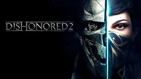 Dishonored 2 (2016)