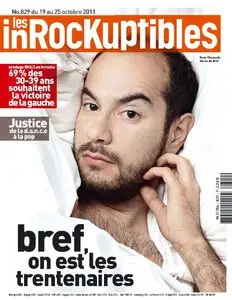 Les Inrockuptibles N° 829 du 19 au 25 Octobre 2011