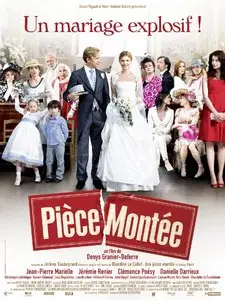 Pièce Montée (2010)