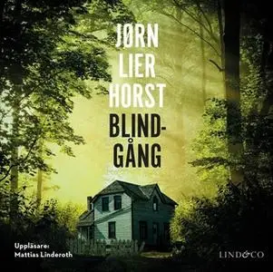 «Blindgång» by Jørn Lier Horst