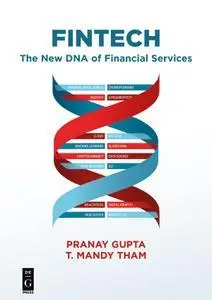 Fintech The New DNA of Financial Services