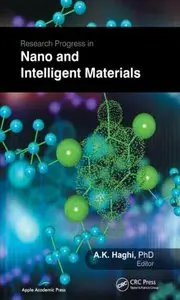 Research Progress in Nano and Intelligent Materials (repost)