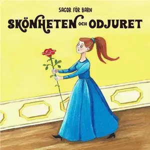 «Skönheten och odjuret» by Staffan Götestam,Josefine Götestam