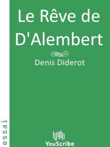 Denis Diderot, "Le rêve de d'Alembert"