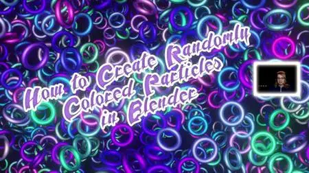 How to Create Randomly Colored Particles in Blender