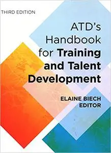 ATD's Handbook for Training and Talent Development