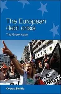 The European debt crisis: The Greek case