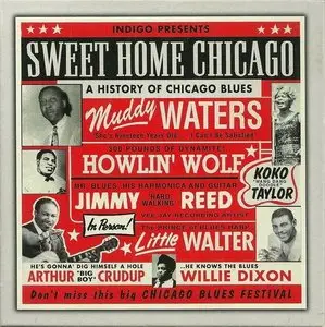 VA - Sweet Home Chicago: A History Of Chicago Blues (2003)