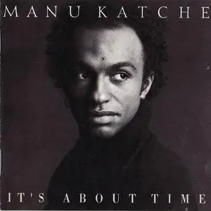 Manu Katché: It's About Time