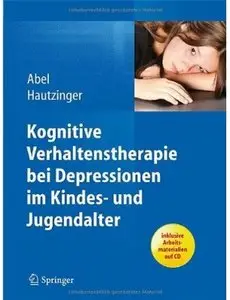 Kognitive Verhaltenstherapie bei Depressionen im Kindes- und Jugendalter (repost)
