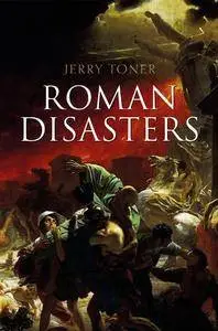 Roman Disasters