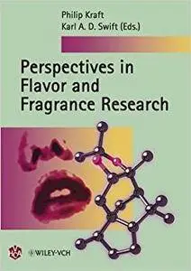 Perspectives in Flavor and Fragrance Research (Repost)