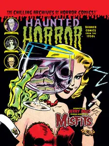 The Chilling Archives of Horror Comics! 005 - Haunted Horror (2013)