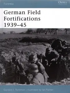 German Field Fortifications 1939–45
