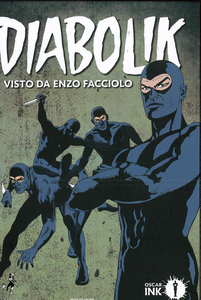 Oscar Ink - Volume 64 - Diabolik, Visto Da Enzo Facciolo