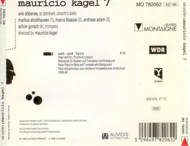 Mauricio Kagel 7 - Nah und Fern (1995)