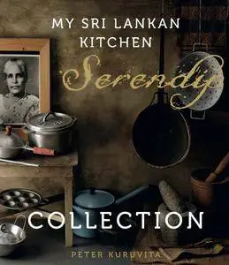 Serendip: My Sri Lankan Kitchen