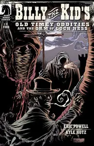 Billy the Kid's Old Timey Oddities and the Orm of Loch Ness 01 (of 04) (2012)