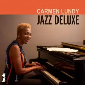 Carmen Lundy - Jazz Deluxe (2020) [Official Digital Download]