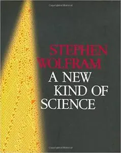 A New Kind of Science [Repost]