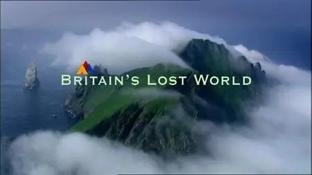 BBC - Britain's Lost World (2008)