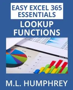 Excel 365 LOOKUP Functions (Easy Excel 365 Essentials)