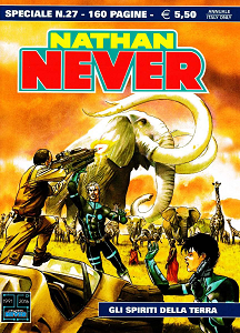 Nathan Never Speciale - Volume 27 - Gli Spiriti Della Terra