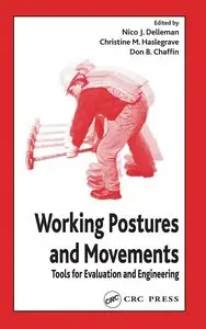 Working Postures and Movements: Tools for Evaluation and Engineering (repost)