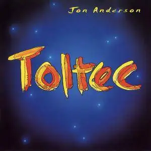 Jon Anderson - Toltec (1996) (Re-up)