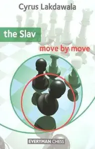 The Slav: Move by Move