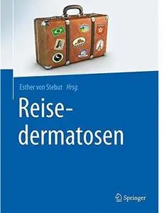 Reisedermatosen [Repost]