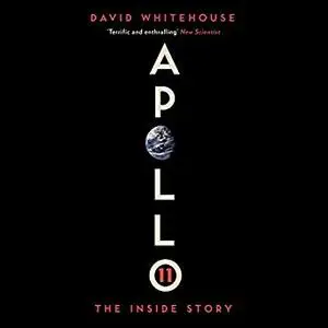 Apollo 11: The Inside Story [Audiobook]