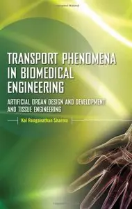 Transport Phenomena in Biomedical Engineering (Repost)