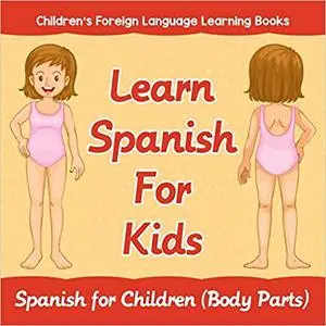 Learn Spanish For Kids: Spanish for Children