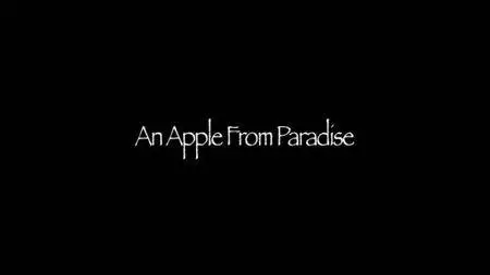 An Apple from Paradise (2010)