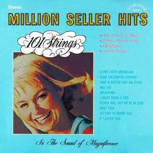 101 Strings Orchestra - Million Seller Hits from The Sound of Music, Flower Drum Song, Oklahoma, South Pacific (1970/2022)