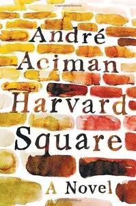 Harvard Square: A Novel