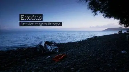 BBC - Exodus: Our Journey to Europe (2016)