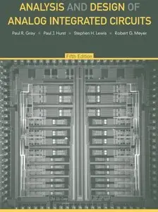 Analysis and Design of Analog Integrated Circuits, 5th Edition